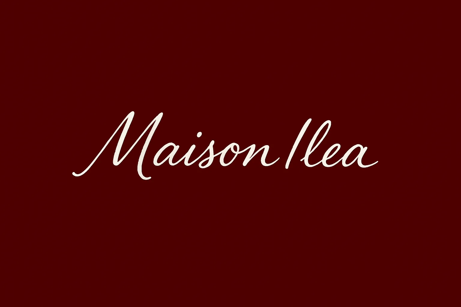 MAISON ILEA